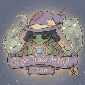 Si se trata de rol, jalo