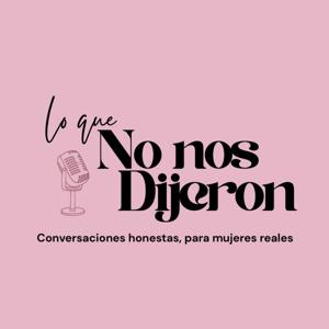 Lo que no nos dijeron