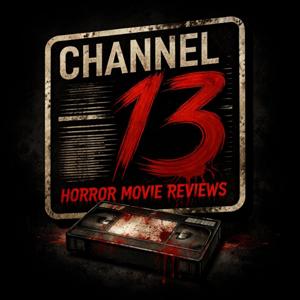Channel 13: Horror Rewind