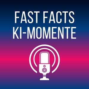 Fast Facts: KI-Momente