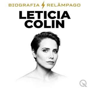 Leticia Colin - Biografia Relâmpago