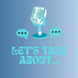 Let's Talk About... Pop Culture