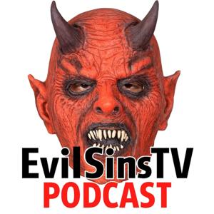 EvilSinsTv Podcast: Savage Comedy, Chaos, And Real Talk!