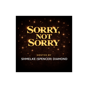 Sorry, Not Sorry