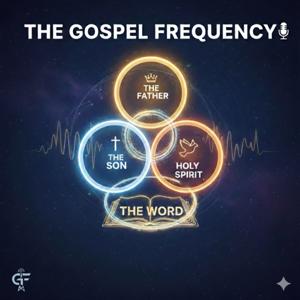 The Gospel Frequency