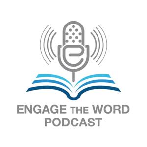 Engage the Word (ETW)
