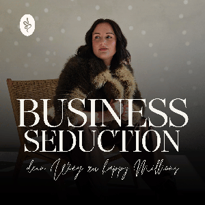 Business Seduction