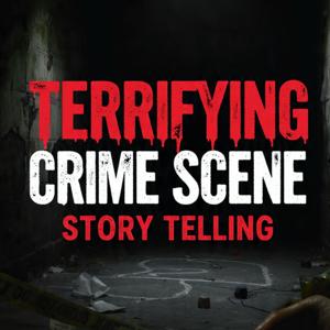 Terrifying Crime Scene: Story Telling