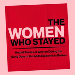 The Women Who Stayed