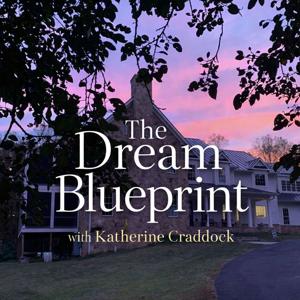 The Dream Blueprint