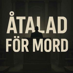Åtalad för Mord - Förhör med Dömda