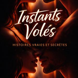 Instants Volés