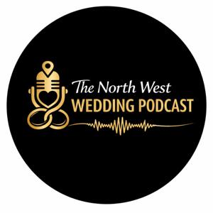 The North West Wedding Podcast
