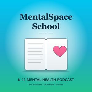 The MentalSpace School Podcast