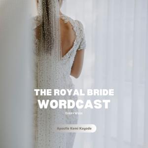 THE ROYAL BRIDE WORDCAST