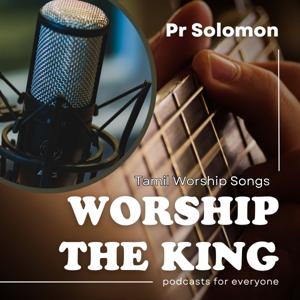 Worship the King