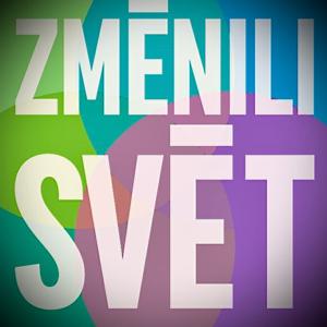 Změnili svět