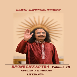 Divine Life Sutra Volume-III