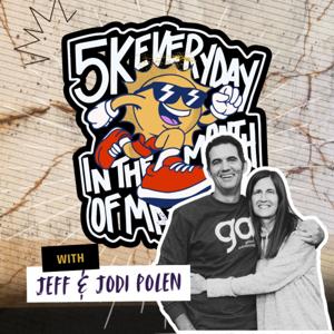 5k Every Day in the Month of May (with Jeff and Jodi Polen)