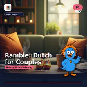 Ramble: Dutch for Couples