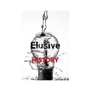 The Elusive History Podcast