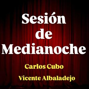 Sesión de Medianoche