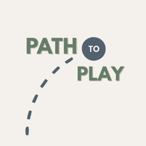 Path to Play