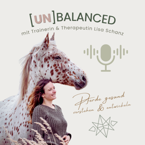 (UN)BALANCED- Pferde gesund verstehen & entwickeln