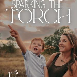 Sparking the Torch