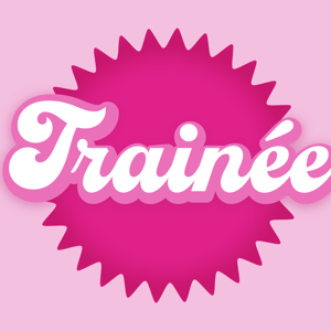 Trainée