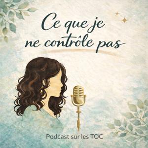 Ce que je ne contrôle pas - TOC