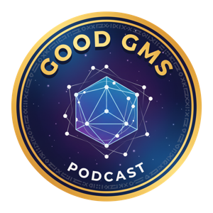 Good GMs Podcast