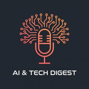AI & Technology Digest