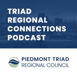 Triad Regional Connections Podcast