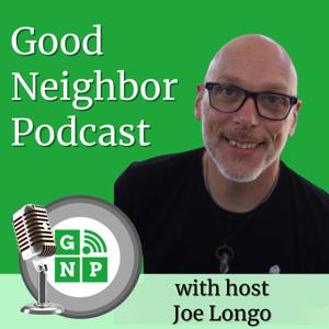 Good Neighbor Podcast: NEPA (Northeast Pennsylvania)