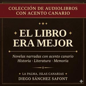 EL LIBRO ERA MEJOR