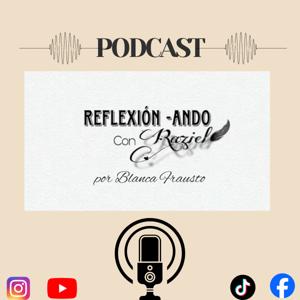 Reflexion-Ando con Raziel
