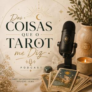 Das Coisas que o Tarot Me Diz