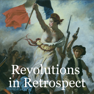Revolutions in Retrospect