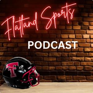 The Flatland Sports Podcast