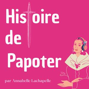 HISTOIRE DE PAPOTER
