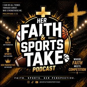 Her Faith and Sports Take