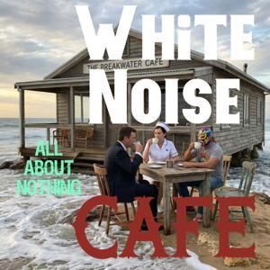 White Noise Cafe