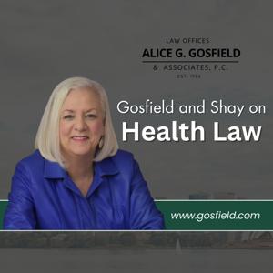 Gosfield and Shay on Health Law