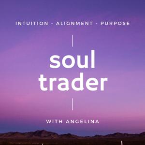 Soul Trader - Intuition, Alignment, Purpose