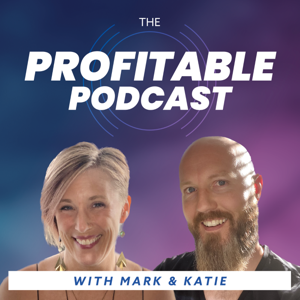 The Profitable Podcast