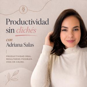 Productividad Sin Clichés