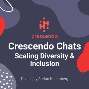 Crescendo Chats: Scaling Diversity & Inclusion