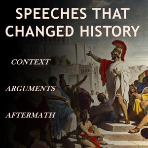 Speeches That Changed History