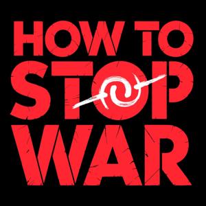 How to stop war